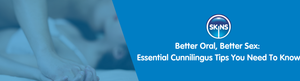 Better Oral, Better Sex: Essential Cunnilingus Tips You Need to Know
