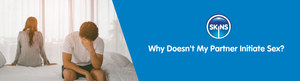 Why Doesn't My Partner Initiate Sex?