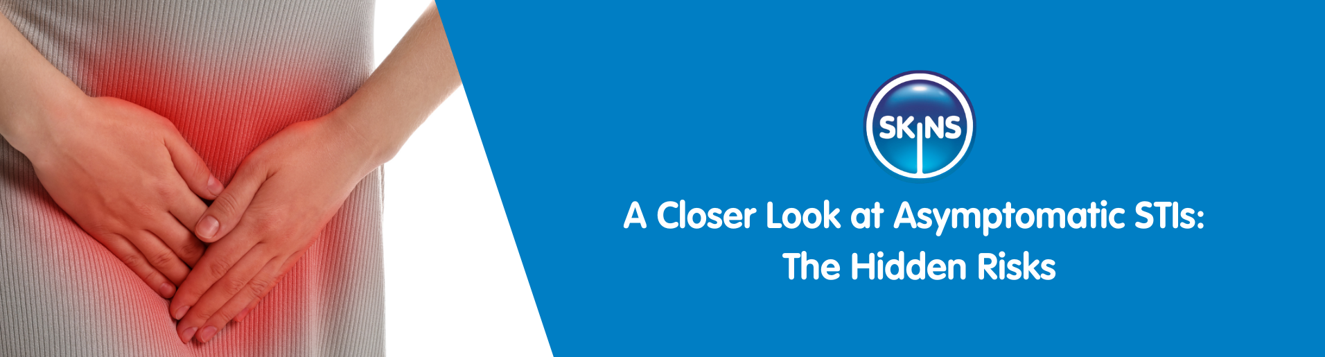 A Closer Look at Asymptomatic STIs: The Hidden Risks