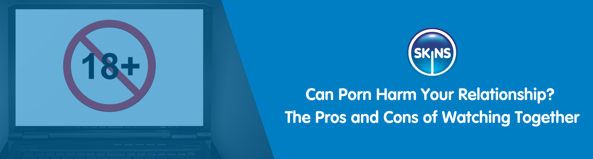 Can Porn Harm Your Relationship? The Pros and Cons of Watching Together