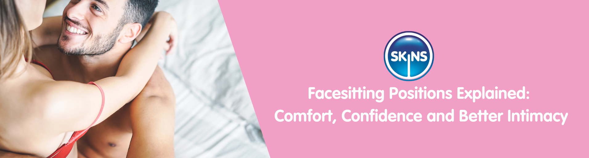 Facesitting Positions Explained: Comfort, Confidence and Better Intimacy