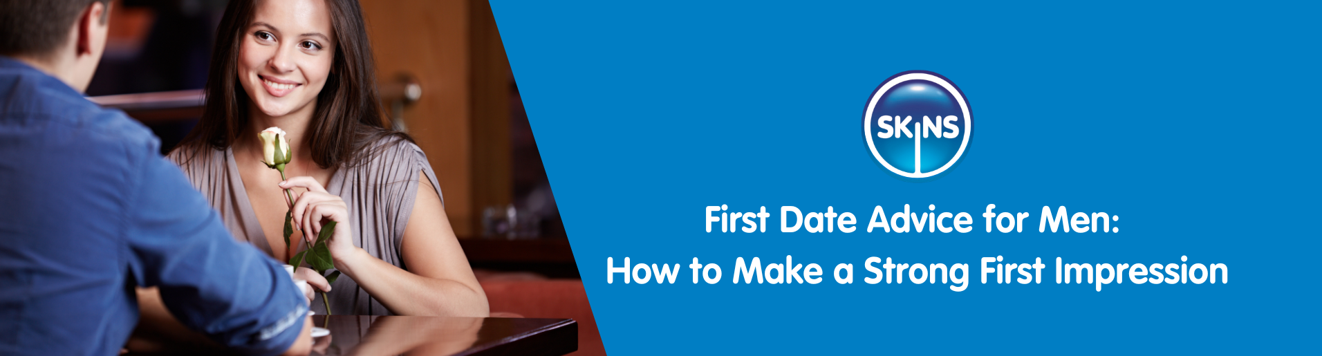 First Date Advice for Men: How to Make a Strong First Impression