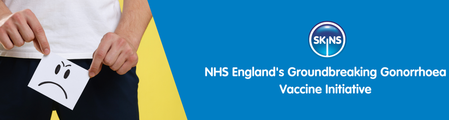 NHS England's Groundbreaking Gonorrhoea Vaccine Initiative