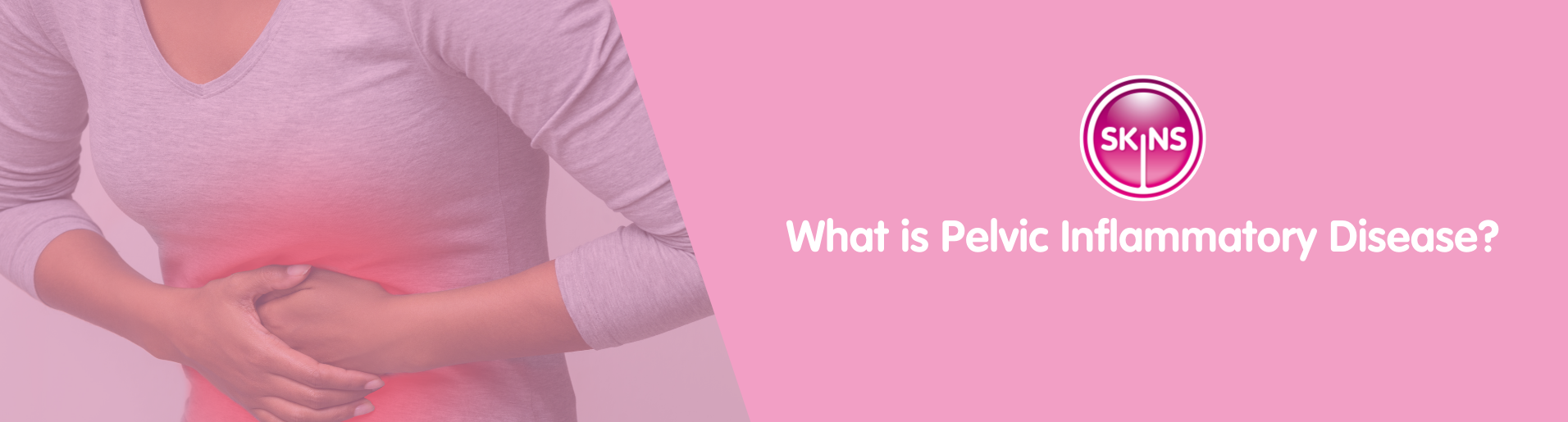 What is Pelvic Inflammatory Disease - woman holding her stomach while in pain