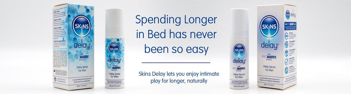 Skins Delay