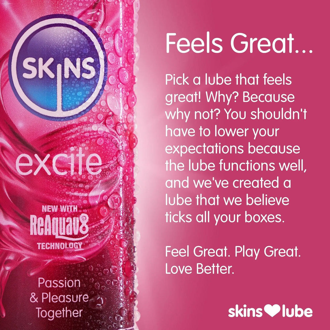 On the left, a close up image of the Skins Excite Lube with water droplets on. On the right the heading "Feels Great..." and underneath text about why this lube feels so good. 